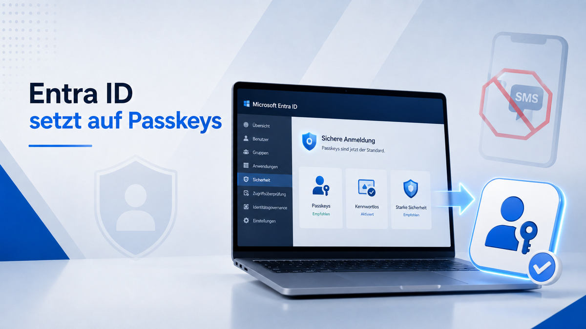 Microsoft Entra ID beendet SMS-Verifizierung, Passkeys werden Standard